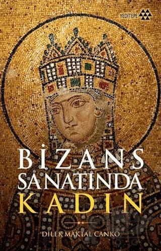 Bizans Sanatında Kadın