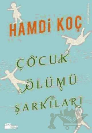 Çocuk Ölümü Şarkıları