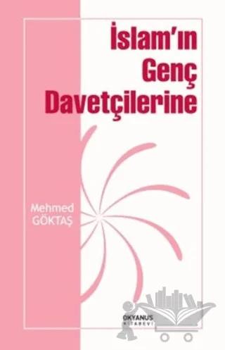 İslam'ın Genç Davetçilerine