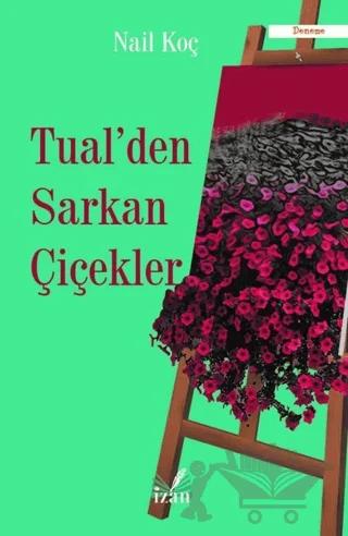 Tual'den Sarkan Çiçekler