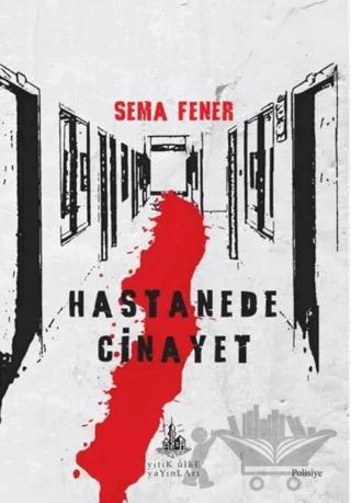 Hastanede Cinayet