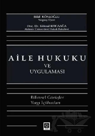 Aile Hukuku ve Uygulaması