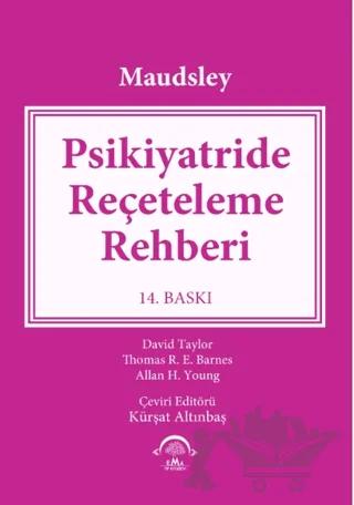 Maudsley - Psikiyatride Reçeteleme Rehberi