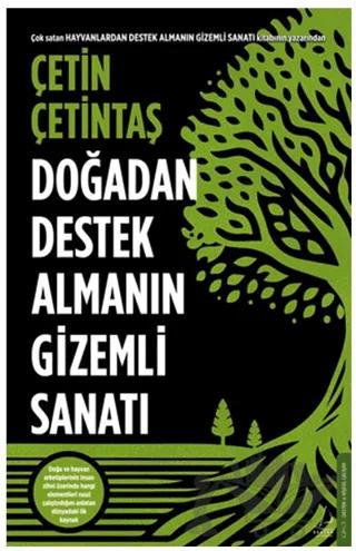 Doğadan Destek Almanın Gizemli Sanatı