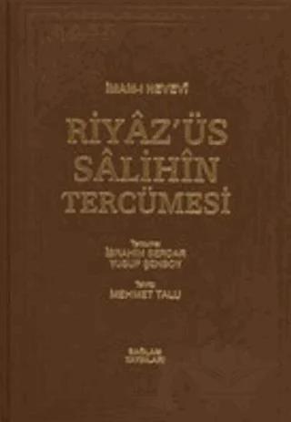 Riyaz'üs Salihin Tercümesi Cilt: 1