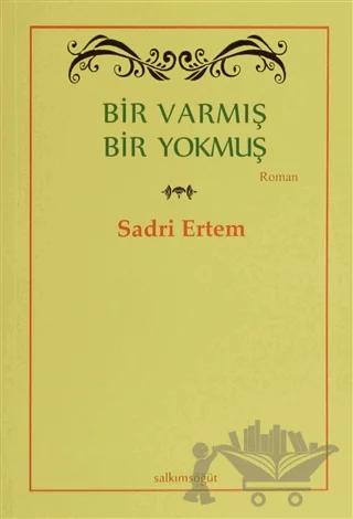 Bir Varmış Bir Yokmuş