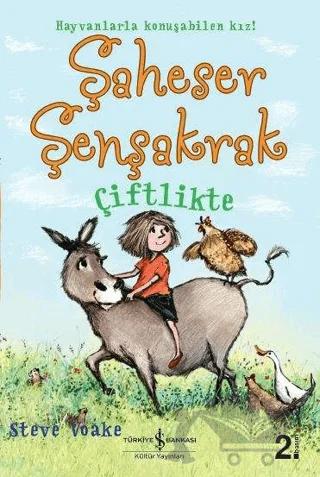 Şaheser Şenşakrak Çiftlikte