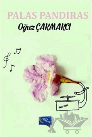 Palas Pandıras – Oğuz Çakmakcı – Gece Kitaplığı kitap kapağı