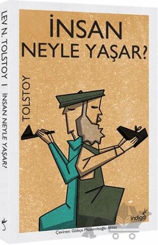 İnsan Neyle Yaşar?