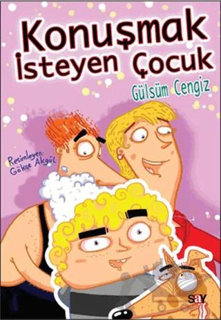 Konuşmak İsteyen Çocuk - Bıcırık Kitaplar