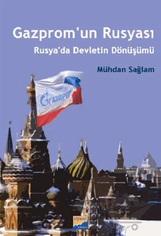 Gazprom'un Rusyası