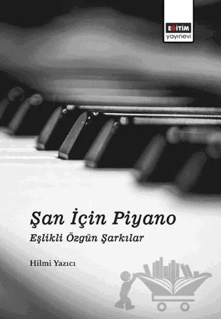 Şan İçin Piyano