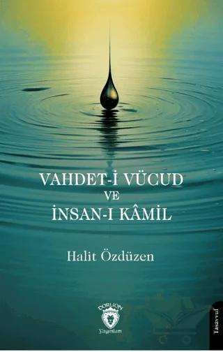Vahdet-i Vücud ve İnsan-ı Kamil