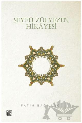 Seyfü Zülyezen Hikayesi