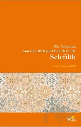 XX. Yüzyılda Amerika Birleşik Devletlerinde Selefîlik