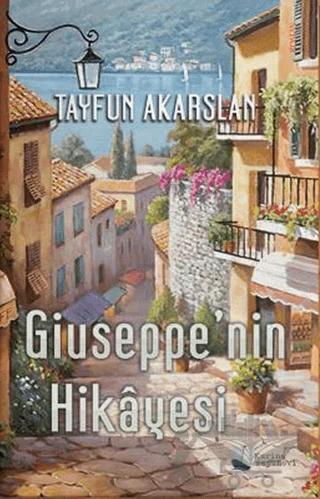 Giuseppe’nin Hikayesi – Tayfun Akarslan – Karina Yayınevi kitap kapağı
