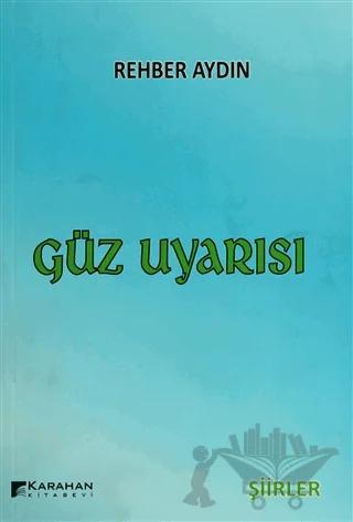 Güz Uyarısı