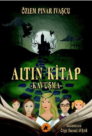 Altın Kitap - Kavuşma