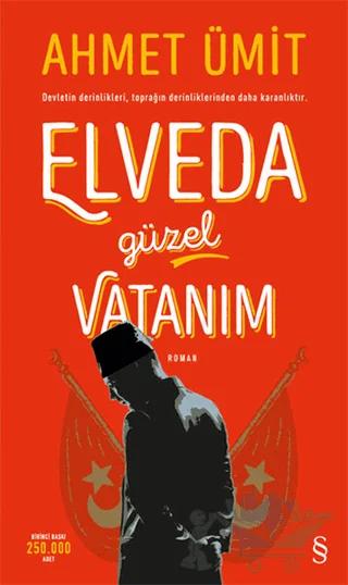 Elveda Güzel Vatanım (Ciltli)
