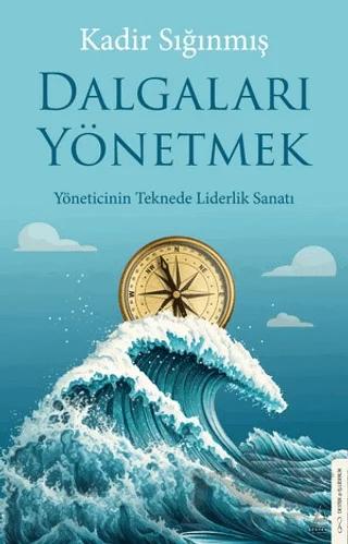 Dalgaları Yönetmek
