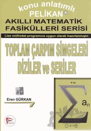 Toplam Çarpım Simgeleri Diziler ve Seriler