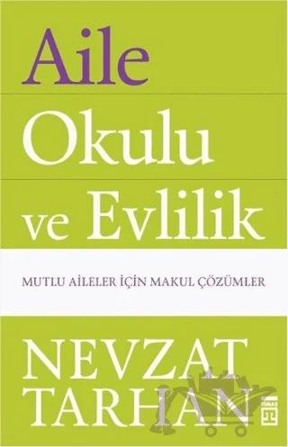 Aile Okulu ve Evlilik