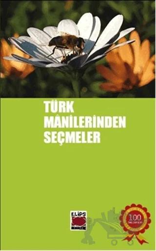 Türk Manilerinden Seçmeler