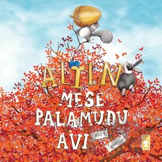 Altın Meşe Palamudu Avı