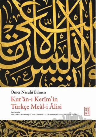 Kur’an-ı Kerim’in Türkçe Meal-i Alisi