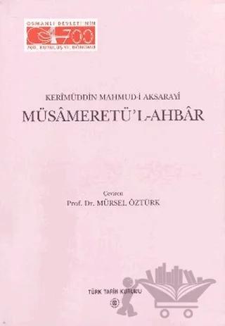 Müsameretü’l - Ahbar