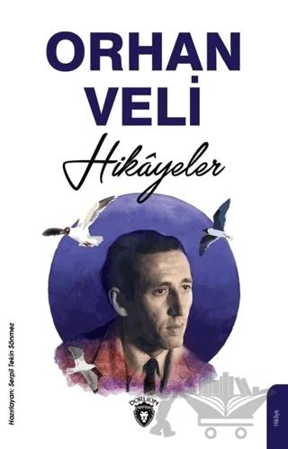 Orhan Veli Hikayeler