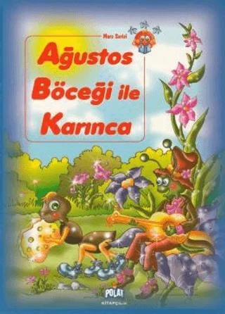 Ağustos Böceği ile Karınca