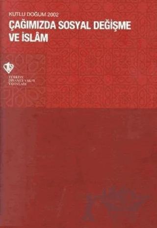 Çağımızda Sosyal Değişme ve İslam