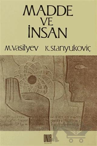 Madde ve İnsan