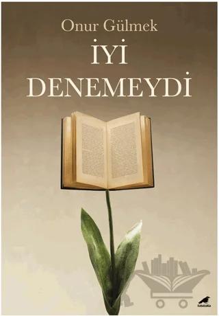 İyi Denemeydi
