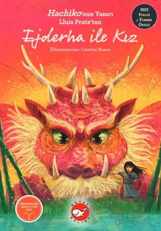 Ejderha ile Kız – Lluis Prats – Beyaz Balina Yayınları kitap kapağı