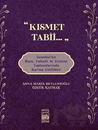 "Kısmet Tabii..."