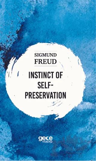 Instinct Self-Preservation