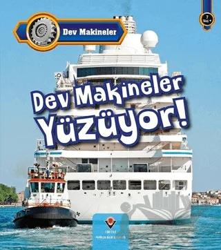 Dev Makineler Yüzüyor!