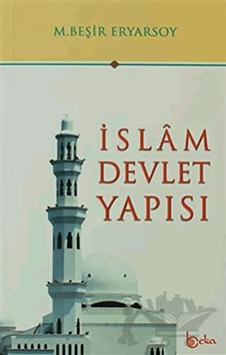 İslam Devlet Yapısı