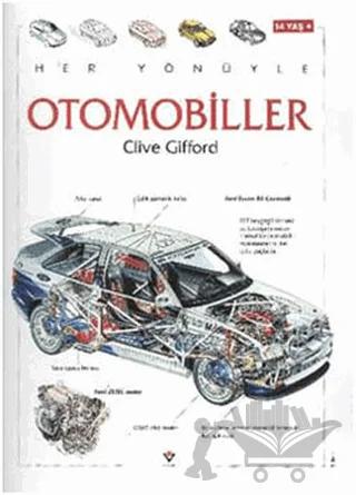 Her Yönüyle Otomobiller