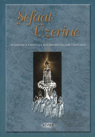 Şefaat Üzerine