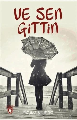 Ve Sen Gittin