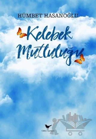 Kelebek Mutluluğu