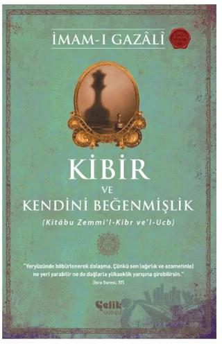 Kibir ve Kendini Beğenmişlik