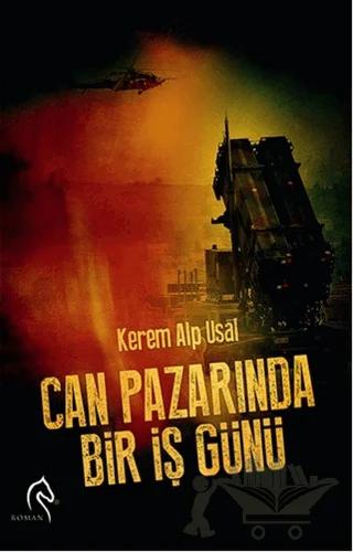 Can Pazarında Bir İş Günü