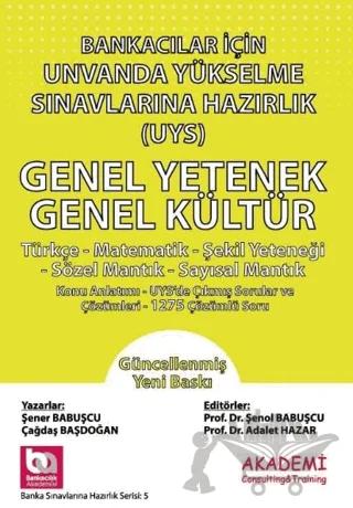 Bankacılar İçin Unvanda Yükselme Sınavlarına Hazırlık Genel Yetenek - Genel Kültür