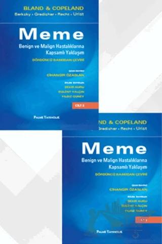 Meme Benign ve Malign Hastalıklarına Kapsamlı Yaklaşım (2 Cilt Takım)