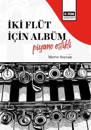 İki Flüt İçin Albüm-Piyano Eşlikli
