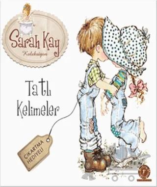Sarah Kay Koleksiyon - Tatlı Kelimeler